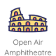 Open Air Amphitheatre